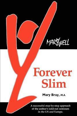 Forever Slim 1