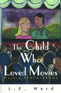 bokomslag The Child Who Loved Movies