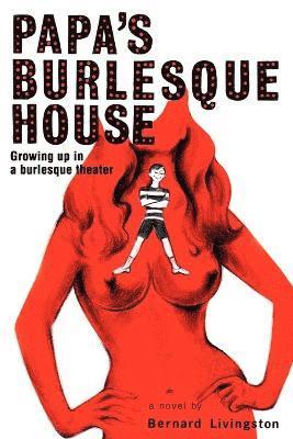 Papa's Burlesque House 1