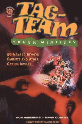 Ron Habermas, David Olshine - Tag-Team Youth Ministry, Häftad