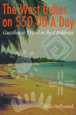 West Indies on $50.00 a Day