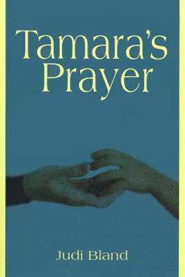 Tamara's Prayer