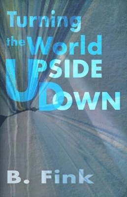 Turning the World Upside Down 1