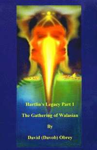 bokomslag Hartlin's Legacy Part 1