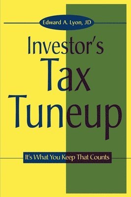 bokomslag The Investors Tax Tuneup