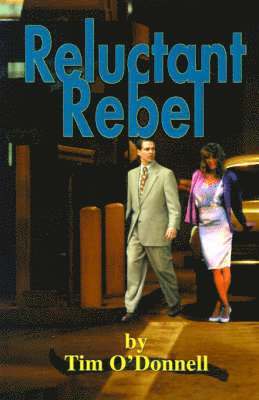 Tim O'Donnell - Reluctant Rebel, Häftad