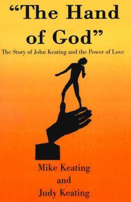 Mike Keating, Judy Keating - Hand of God, Häftad