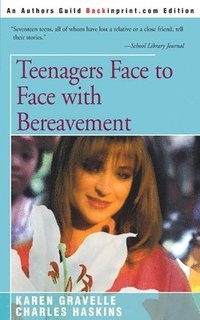 bokomslag Teenagers Face to Face with Bereavement
