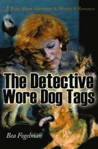 bokomslag The Detective Wore Dog Tags