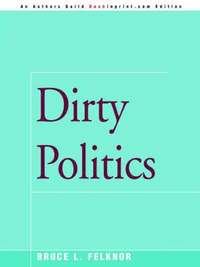 bokomslag Dirty Politics