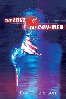 Earl Thompson - Last of the Con-Men, Häftad