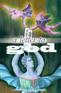 bokomslag A Letter to God