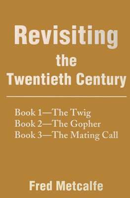 Revisiting the Twentieth Century 1