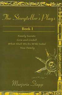 bokomslag The Storyteller's Plays Book 1