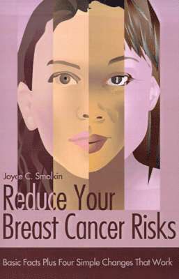 bokomslag Reduce Your Breast Cancer Risks