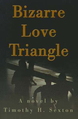 bokomslag Bizarre Love Triangle