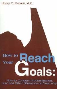 bokomslag How to Reach Your Goals
