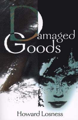 Damaged Goods