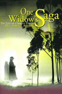 Jewel C Adcock, Jewel C. Adcock - One Widow's Saga, Häftad