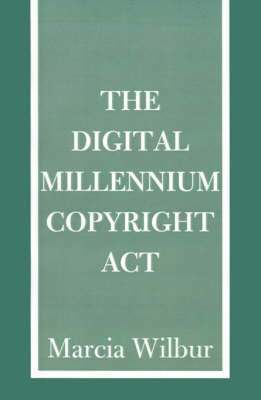 Digital Millennium Copyright ACT