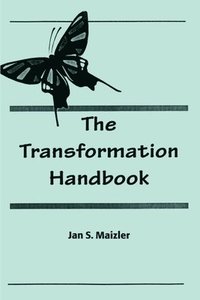 bokomslag The Transformation Handbook