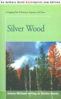 bokomslag Silver Wood