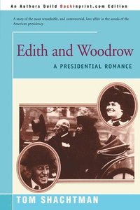 bokomslag Edith & Woodrow