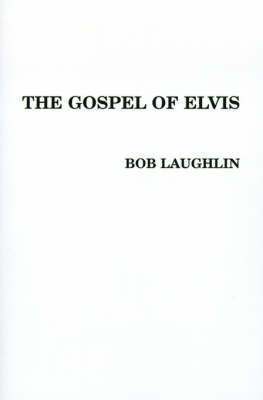 bokomslag Gospel of Elvis