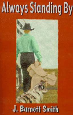 Jane Burnett Smith - Always Standing by, Häftad