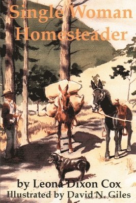 Single Woman Homesteader 1