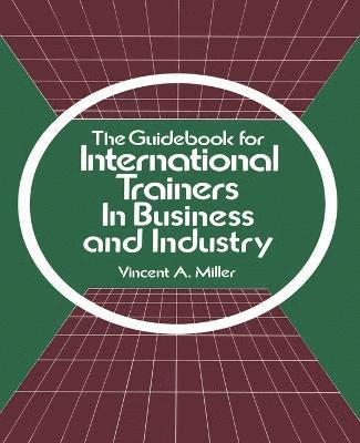 bokomslag Guidebook for International Trainers in Business and Industry