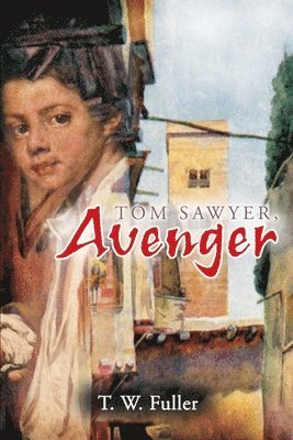 Tom Sawyer, Avenger 1
