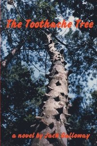 bokomslag The Toothache Tree