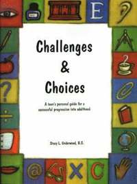 bokomslag Challenges & Choices