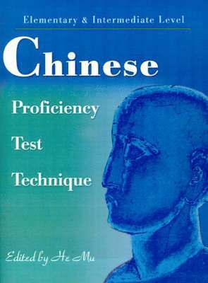 bokomslag Chinese Proficiency Test Technique