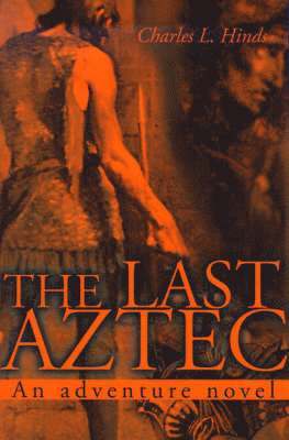 The Last Aztec 1