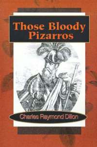 bokomslag Those Bloody Pizarros