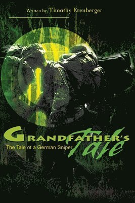 Grandfather's Tale 1