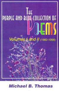 bokomslag The Purple and Blue Collection of Poems