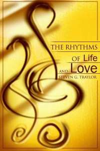 bokomslag The Rhythms of Life and Love