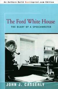bokomslag The Ford White House