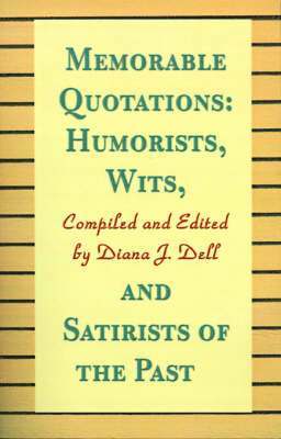 Humorists, Wits, and Satirists of the Past 1