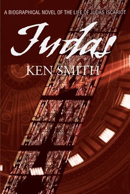 Kenneth W Smith, Kenneth W. Smith - Judas, Häftad