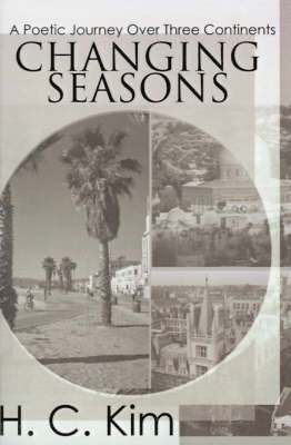 H C Kim - Changing Seasons, Häftad