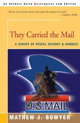 They Carried the Mail 1
