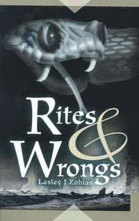 bokomslag Rites & Wrongs