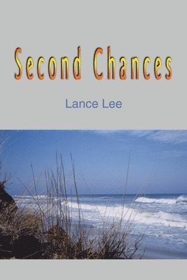 Lance Lee - Second Chances, Häftad