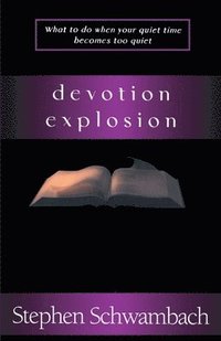 bokomslag Devotion Explosion