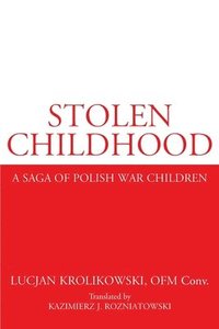 bokomslag Stolen Childhood