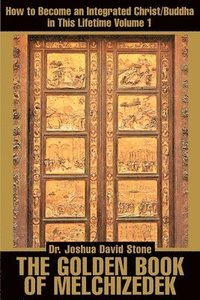 bokomslag The Golden Book of Melchizedek